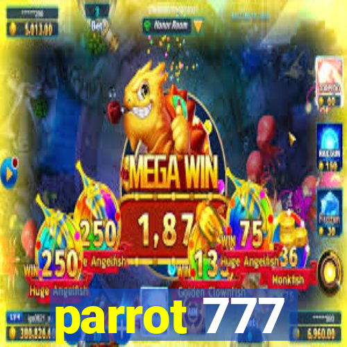 parrot 777